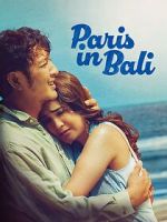 Watch Paris in Bali M4ufree