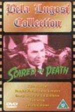 Watch Scared to Death M4ufree