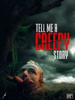 Watch Tell Me a Creepy Story M4ufree