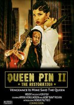 Watch QueenPin II: The Restoration M4ufree