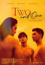 Watch Two and One M4ufree