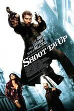 Watch Shoot 'Em Up M4ufree