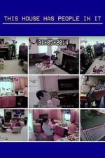 Watch This House Has People in It (TV Short 2016) M4ufree