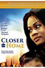 Watch Closer to Home M4ufree