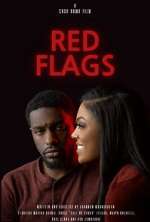 Watch Red Flags M4ufree