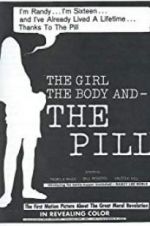 Watch The Girl, the Body, and the Pill M4ufree