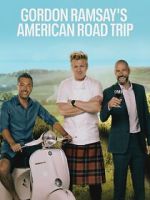 Watch Gordon Ramsay’s American Road Trip M4ufree