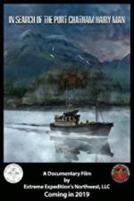 Watch In Search of the Port Chatham Hairy Man M4ufree