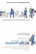 Watch Sleepwalk with Me M4ufree