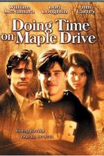 Watch Doing Time on Maple Drive M4ufree