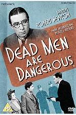 Watch Dead Men Are Dangerous M4ufree