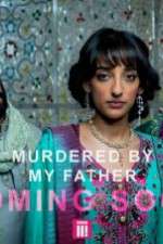 Watch Murdered by My Father M4ufree