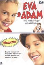 Watch Eva & Adam: Four Birthdays and a Fiasco M4ufree