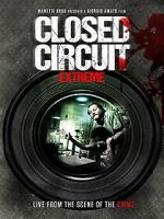 Watch Closed Circuit Extreme M4ufree