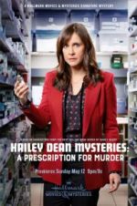 Watch Hailey Dean Mysteries: A Prescription for Murde M4ufree
