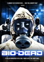 Watch Bio-Dead M4ufree
