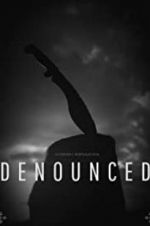 Watch Denounced M4ufree