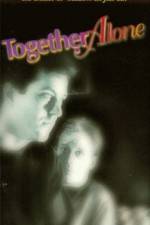 Watch Together Alone M4ufree