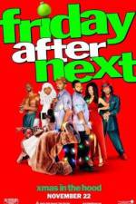 Watch Friday After Next M4ufree