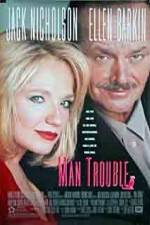 Watch Man Trouble M4ufree