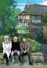 Watch The Kingdom of Dreams and Madness M4ufree