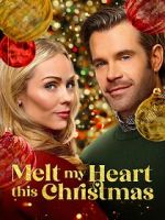 Watch Melt My Heart This Christmas M4ufree