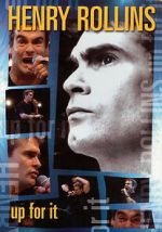 Watch Henry Rollins: Up for It M4ufree