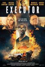 Watch Executor M4ufree