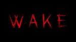 Watch Wake (Short 2024) M4ufree