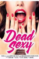 Watch Dead Sexy M4ufree