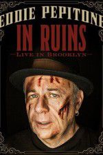 Watch Eddie Pepitone: In Ruins M4ufree