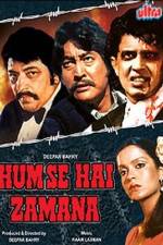 Watch Hum Se Hai Zamana M4ufree