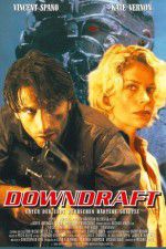 Watch Downdraft M4ufree