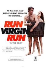 Watch Run, Virgin, Run M4ufree