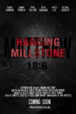 Watch Hanging Millstone M4ufree