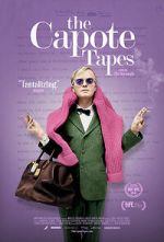 Watch The Capote Tapes M4ufree