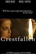 Watch Crestfallen M4ufree