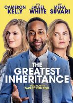 Watch The Greatest Inheritance M4ufree