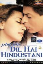 Watch Phir Bhi Dil Hai Hindustani M4ufree