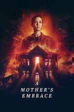 Watch A Mother\'s Embrace M4ufree