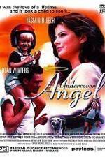 Watch Undercover Angel M4ufree