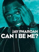 Watch Jay Pharoah: Can I Be Me? (TV Special 2015) M4ufree