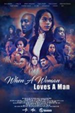 Watch When a Woman Loves a Man M4ufree
