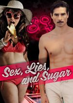 Watch Sex, Lies, and Sugar M4ufree