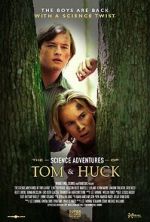 Watch The Science Adventures of Tom & Huck M4ufree