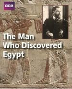 Watch The Man Who Discovered Egypt M4ufree