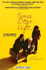 Watch Since Otar Left M4ufree