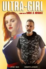 Watch Ultra-Girl (Short 2018) M4ufree
