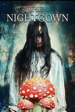 Watch The Nightgown M4ufree