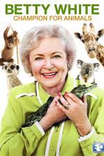 Watch Betty White Champion for Animals M4ufree